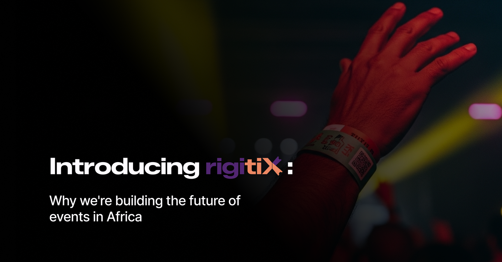 introducing rigitiX